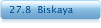 27.8  Biskaya