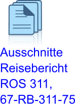 Ausschnitte  Reisebericht  ROS 311,  67-RB-311-75